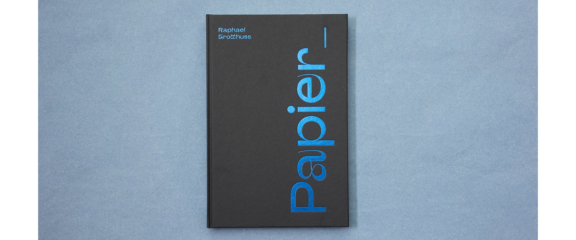 Katalog "Papier_", Raphael Grotthus, 2021