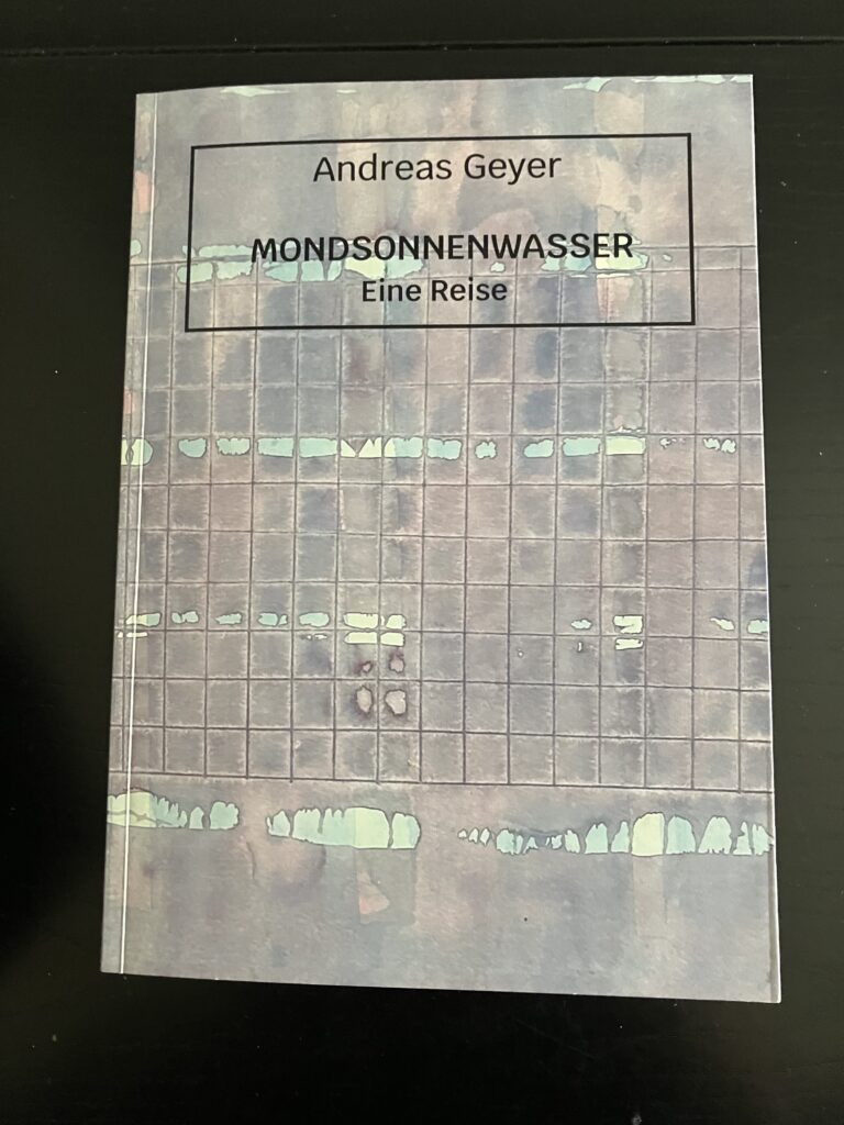 Andreas Geyer. MONDSONNENWASSER